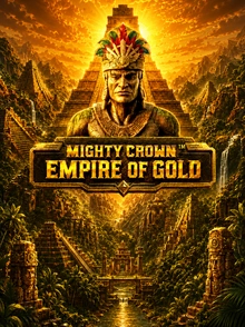 Mighty Crown: Empire of Gold